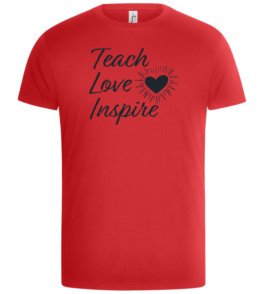 Teach Love Inspire Heart Design - Basic Unisex T-Shirt_RED_front