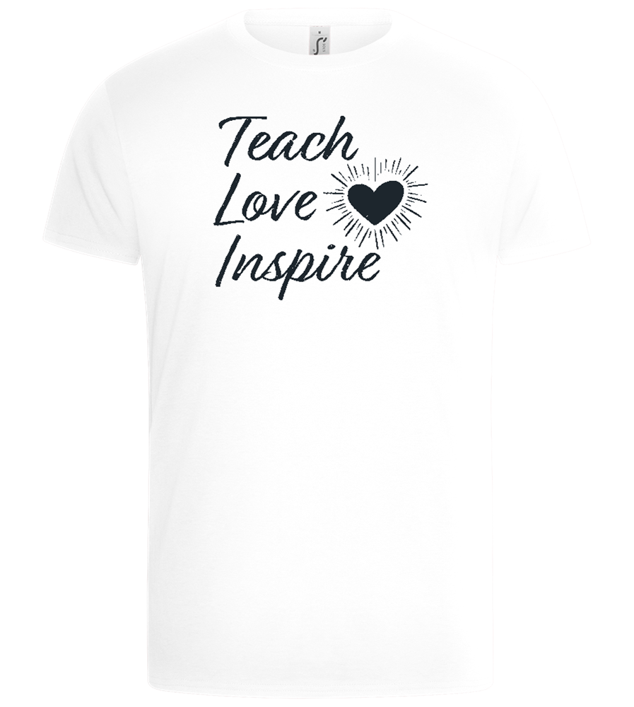 Teach Love Inspire Heart Design - Basic Unisex T-Shirt_WHITE_front