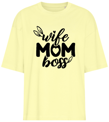 Wife Mom and Boss Design - Premium women's oversized t-shirt_LIGHT YELLOW_front