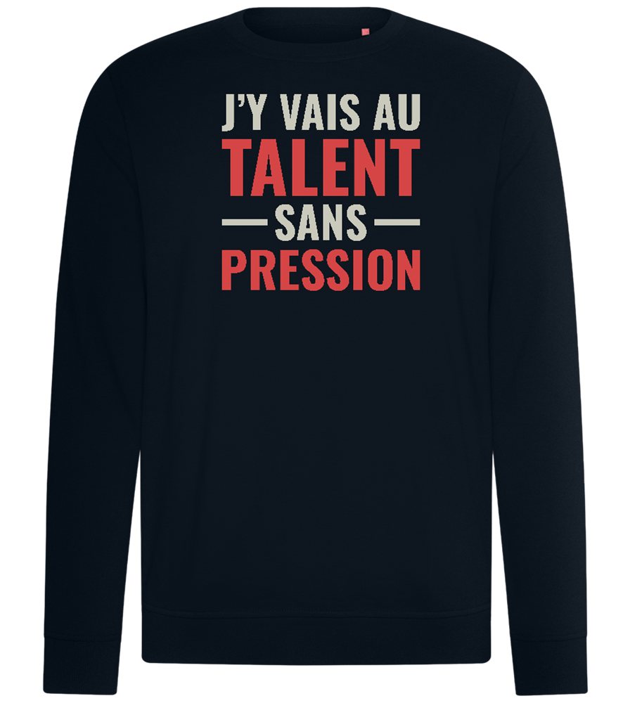 J'y Vais au Talent Sans Pression Design - Comfort unisex sweater_BLACK_front