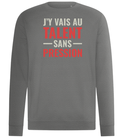 J'y Vais au Talent Sans Pression Design - Comfort unisex sweater_ORION GREY II_front