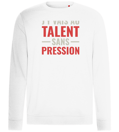 J'y Vais au Talent Sans Pression Design - Comfort unisex sweater_WHITE_front