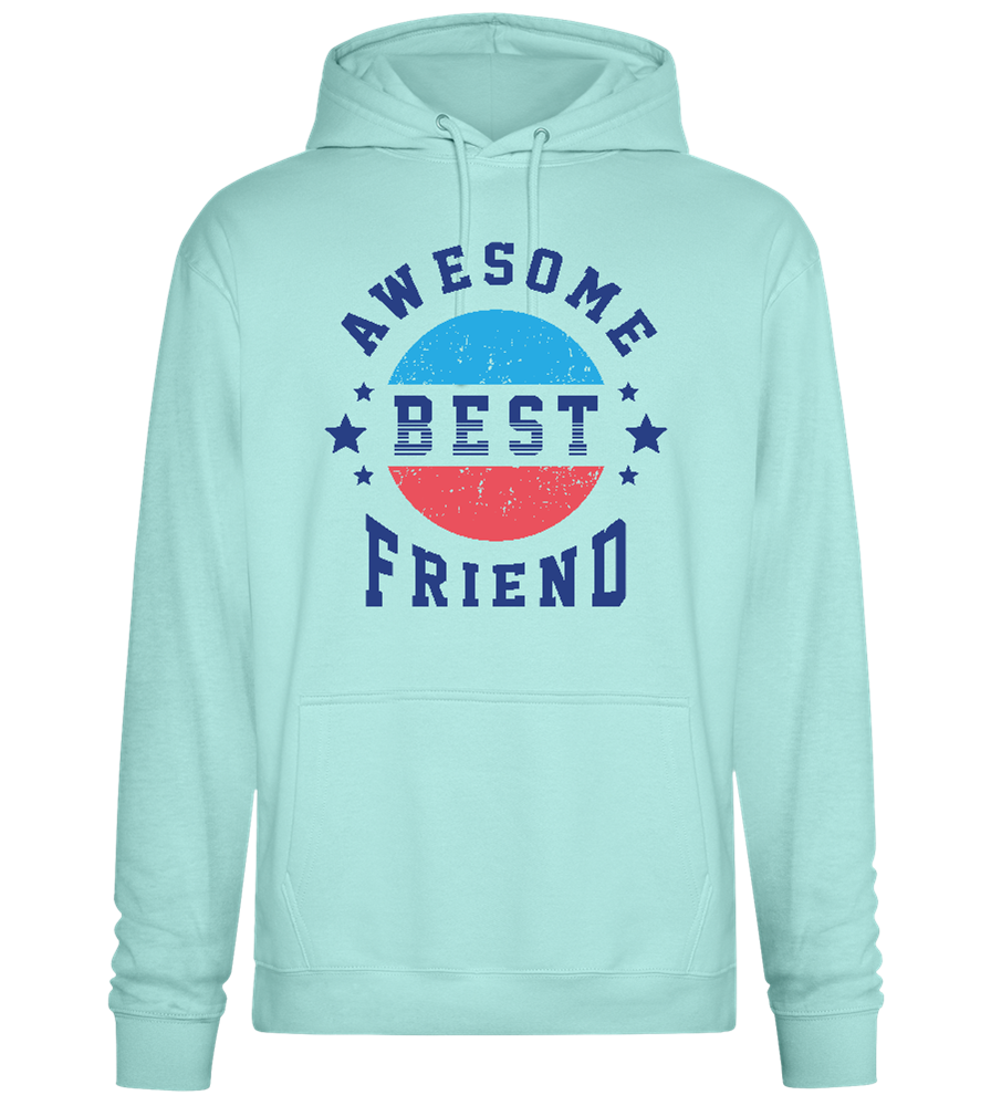 Awesome Best Friend design - Premium Essential Unisex Hoodie_ARCTIC BLUE_front