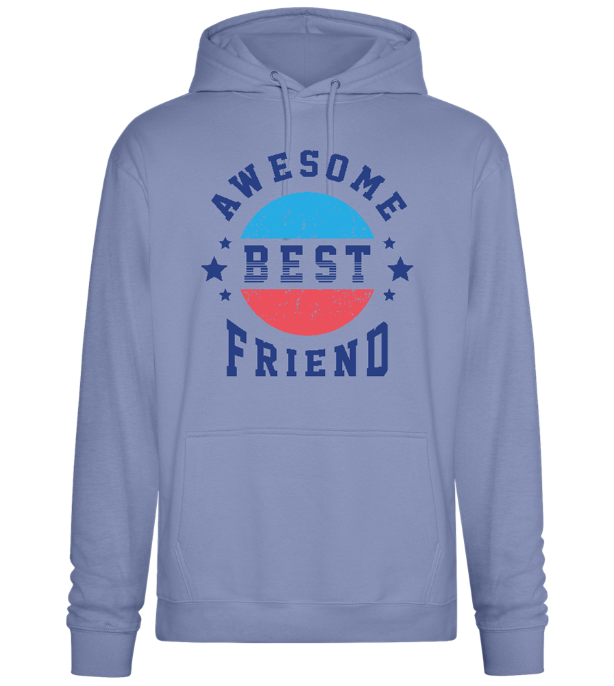 Awesome Best Friend design - Premium Essential Unisex Hoodie_BLUE_front