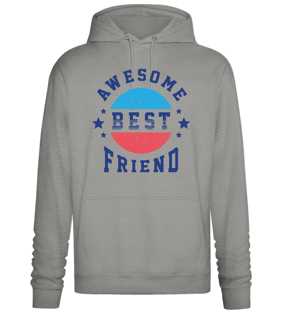 Awesome Best Friend design - Premium Essential Unisex Hoodie_ORION GREY II_front