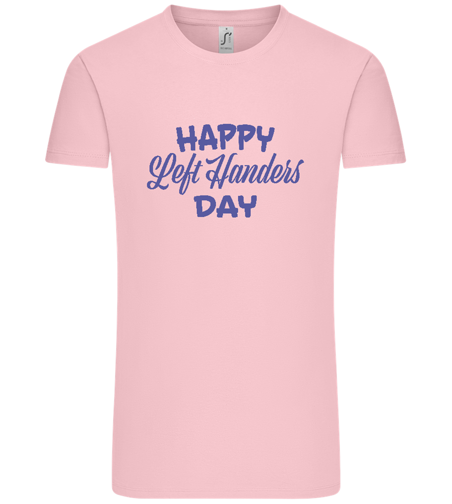 Happy Left Handers Day Design - Comfort Unisex T-Shirt_CANDY PINK_front