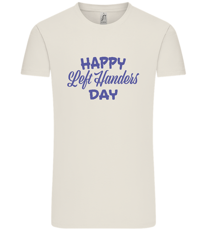 Happy Left Handers Day Design - Comfort Unisex T-Shirt_ECRU_front