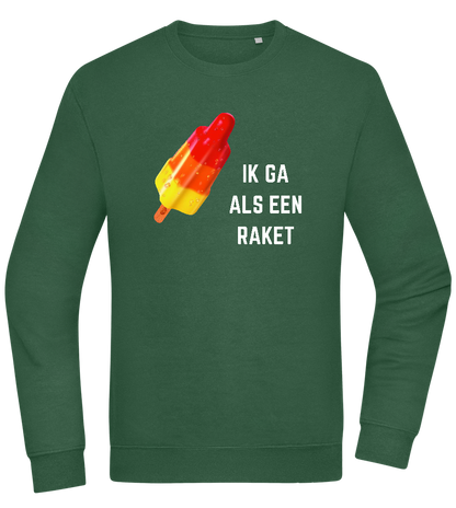 Ik Ga Als Een Raket Design - Comfort Essential Unisex Sweater_GREEN BOTTLE_front