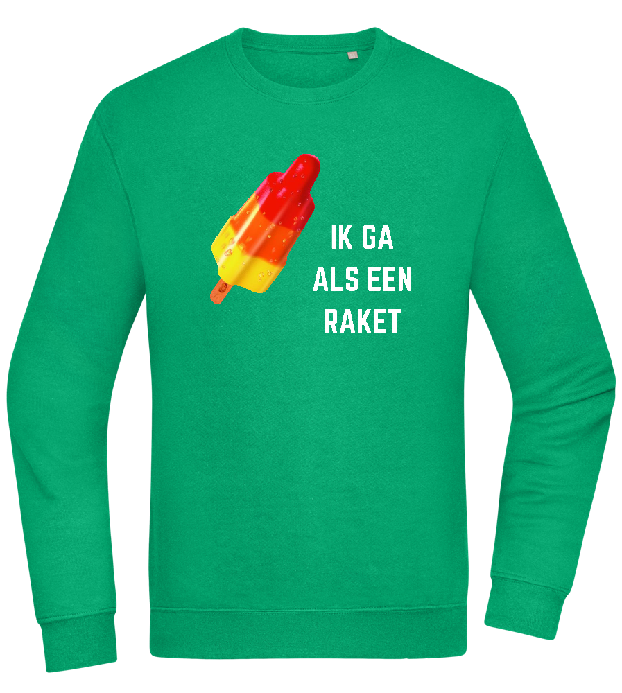 Ik Ga Als Een Raket Design - Comfort Essential Unisex Sweater_MEADOW GREEN_front