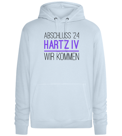 Abschluss '24 Hartz IV Design - Premium unisex hoodie_CREAMY BLUE_front