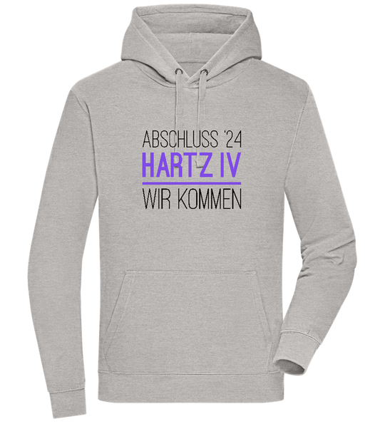 Abschluss '24 Hartz IV Design - Premium unisex hoodie_ORION GREY II_front