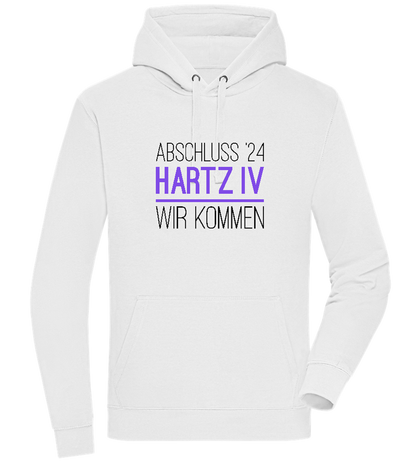 Abschluss '24 Hartz IV Design - Premium unisex hoodie_WHITE_front