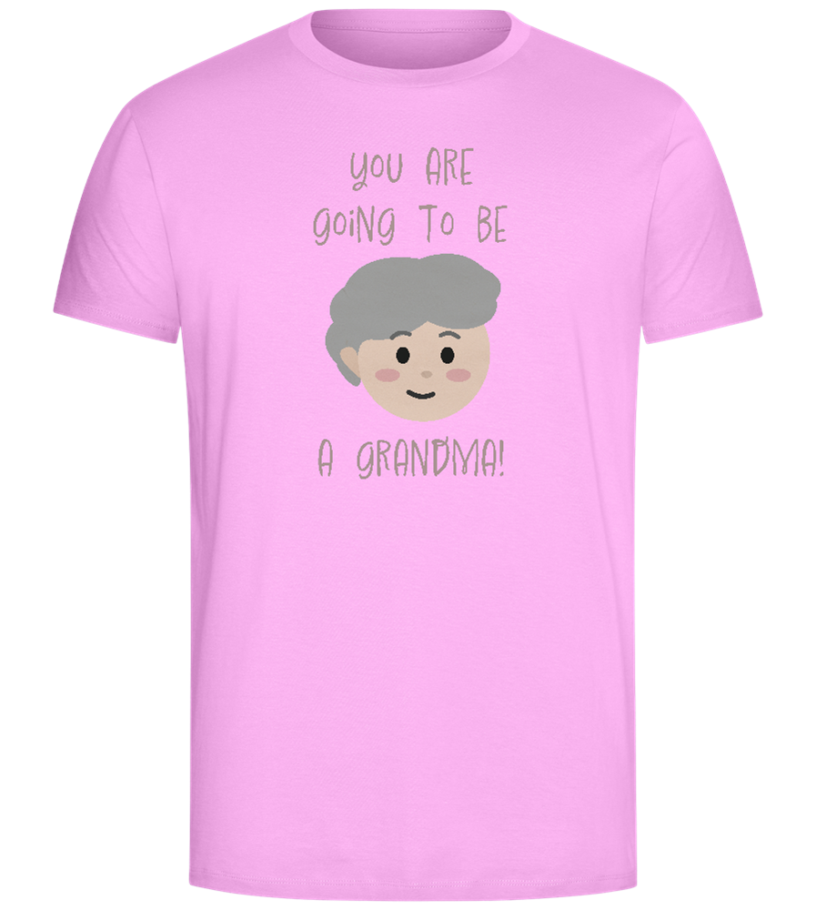 Going To Be A Grandma Design - Comfort Unisex T-Shirt_CANDY PINK_front