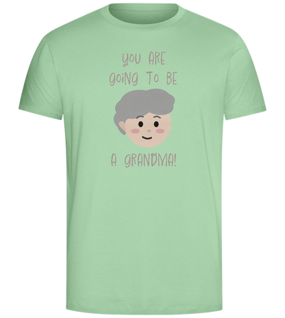 Going To Be A Grandma Design - Comfort Unisex T-Shirt_ICE GREEN_front