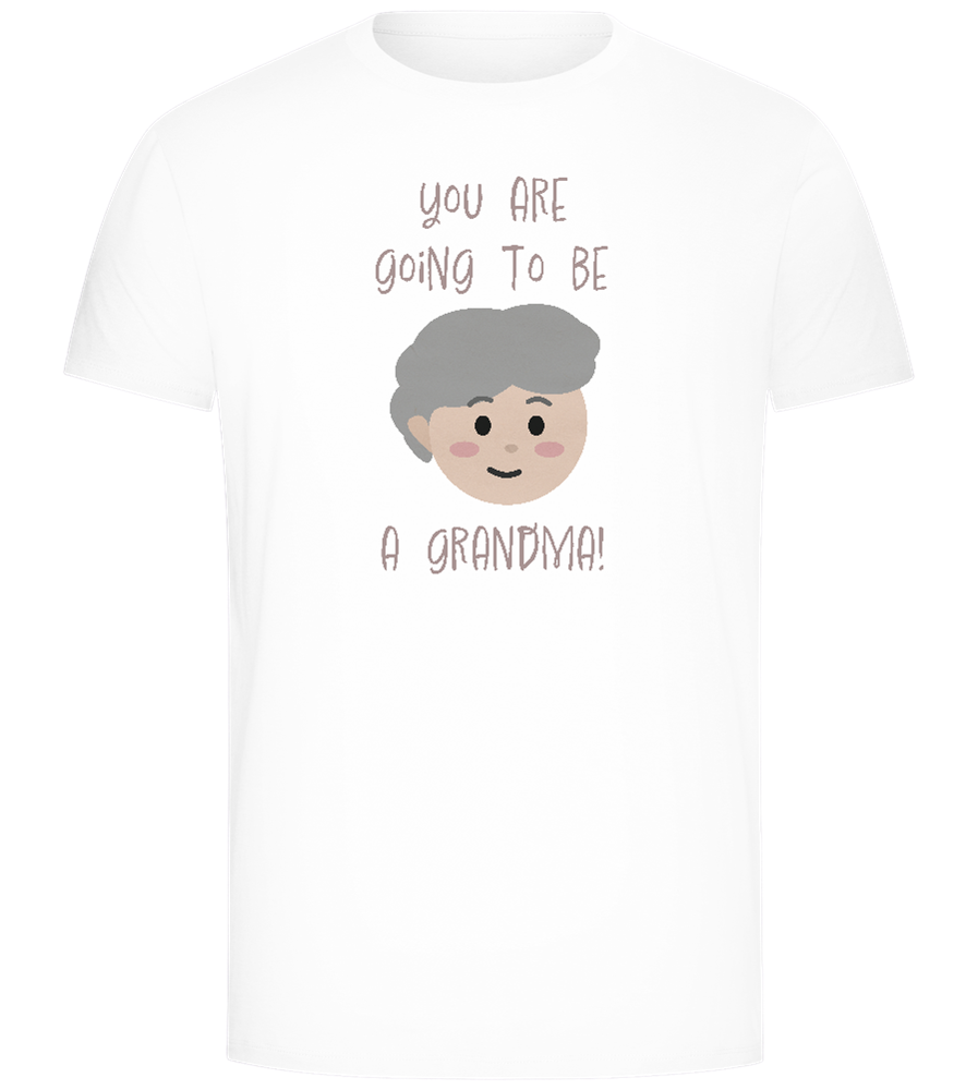 Going To Be A Grandma Design - Comfort Unisex T-Shirt_WHITE_front