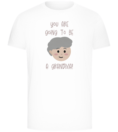 Going To Be A Grandma Design - Comfort Unisex T-Shirt_WHITE_front