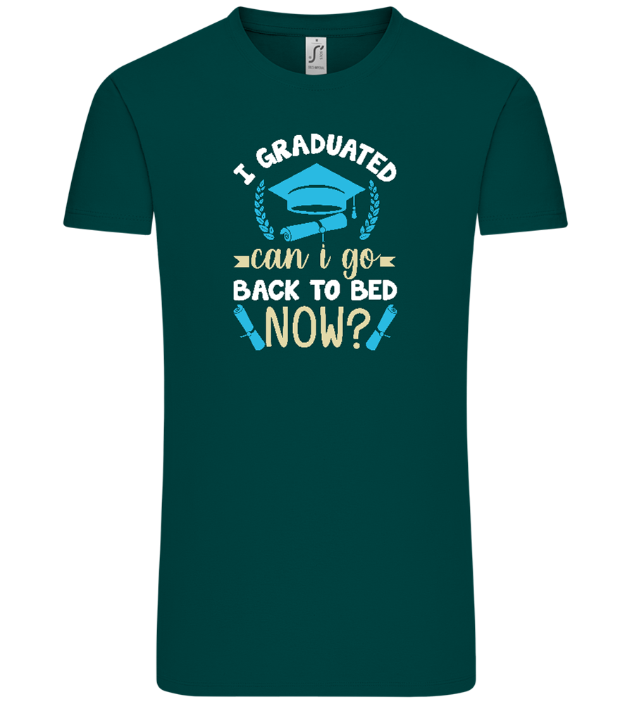 Can i Go Back to Bed Now Design - Comfort Unisex T-Shirt_GREEN EMPIRE_front
