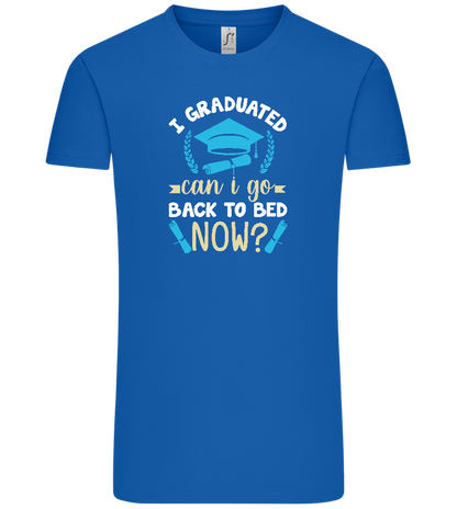 Can i Go Back to Bed Now Design - Comfort Unisex T-Shirt_ROYAL_front