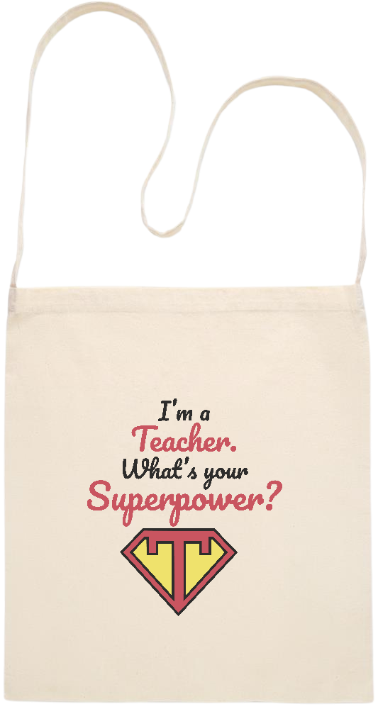 Im a Teacher Design - Essential cross shoulder cotton tote bag_BEIGE_front