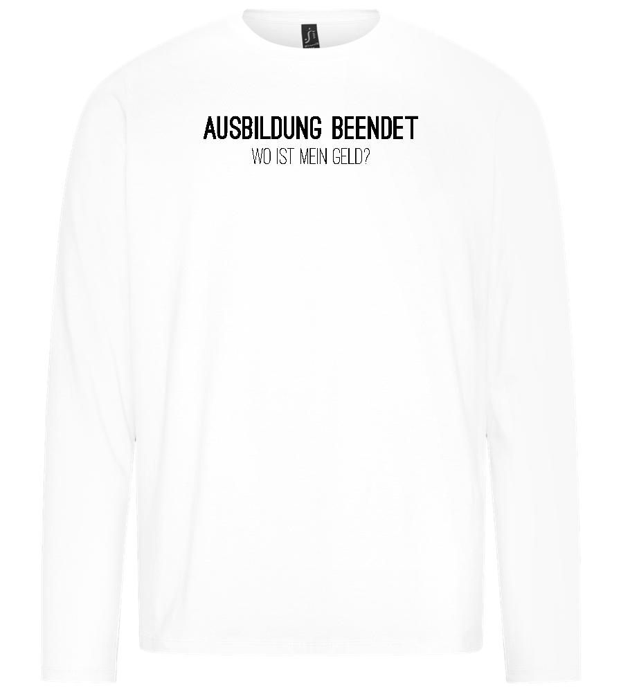 Ausbildung Beendet Design - Premium men's long sleeve t-shirt_WHITE_front