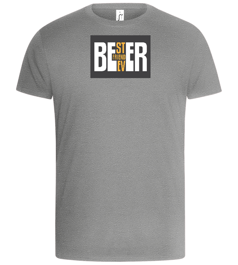 Beer Best Friend Design - Basic Unisex T-Shirt_ORION GREY_front