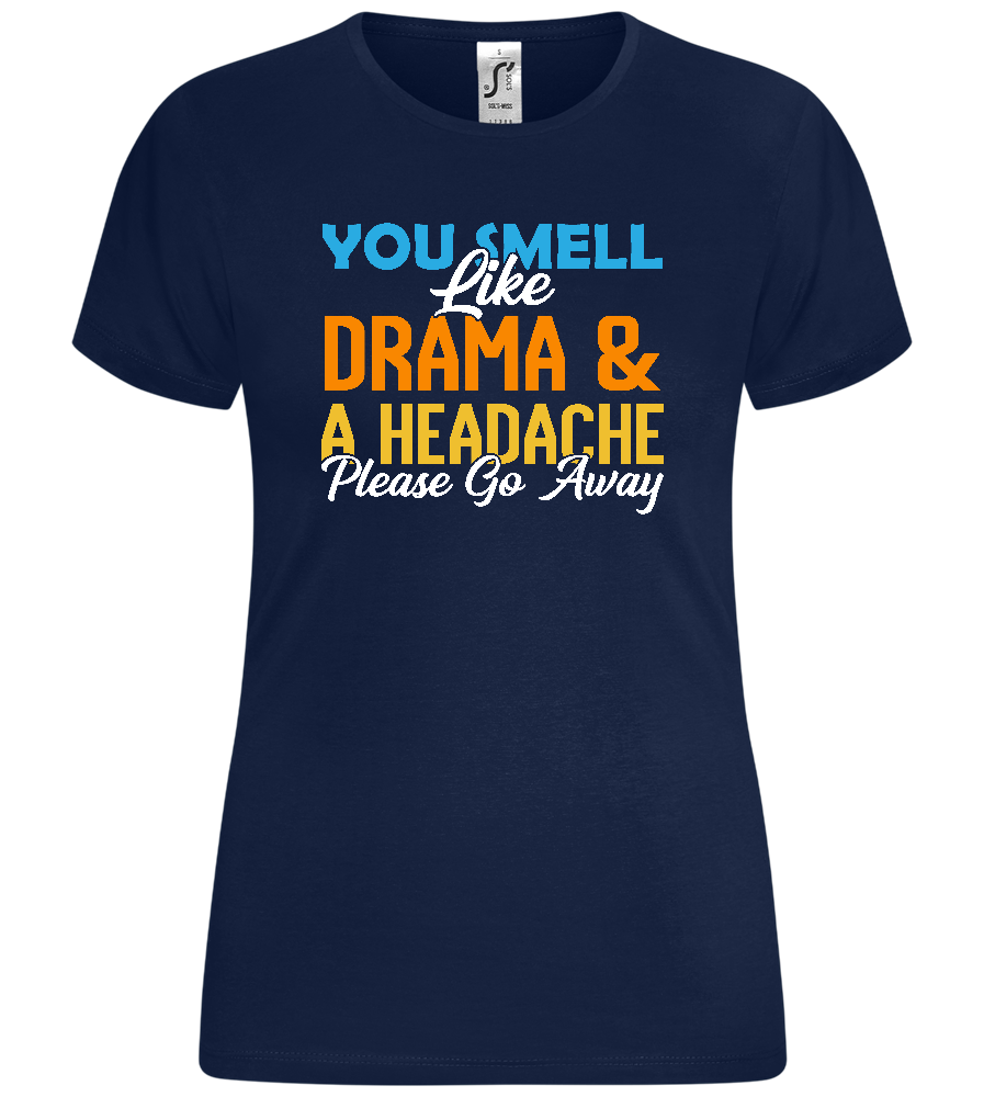 Drama and a Headache Design - Comfort women's t-shirt_MARINE_front