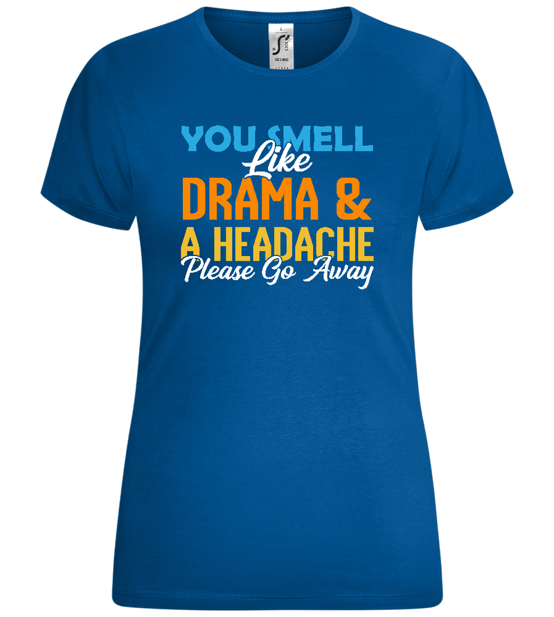 Drama and a Headache Design - Comfort women's t-shirt_ROYAL_front