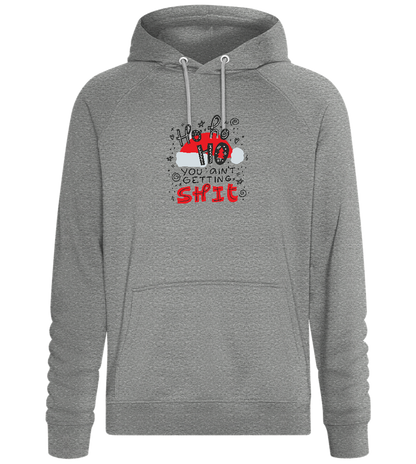 Ho Ho Ho Ain't Getting Shit Design - Comfort unisex hoodie_ORION GREY II_front