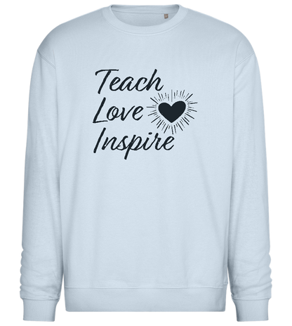 Teach Love Inspire Heart Design - Comfort Essential Unisex Sweater_CREAMY BLUE_front