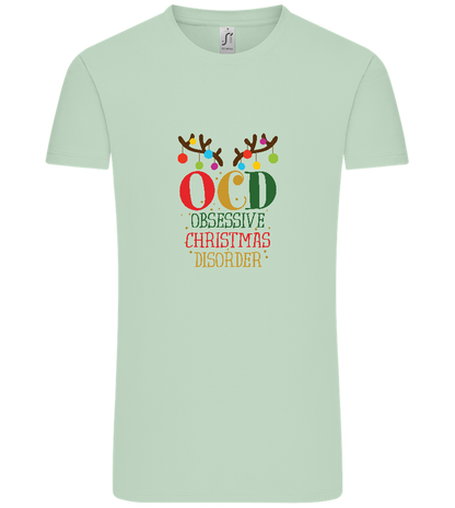 OCD Obsessive Christmas Disorder Design - Comfort Unisex T-Shirt_ICE GREEN_front