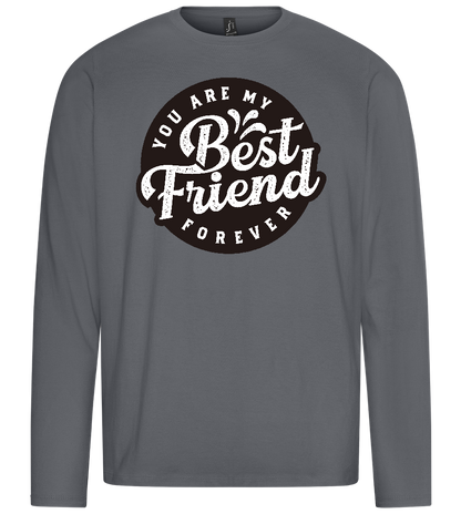 You Are My Best Friend Forever Design - Premium men's long sleeve t-shirt_MOUSE GREY_front