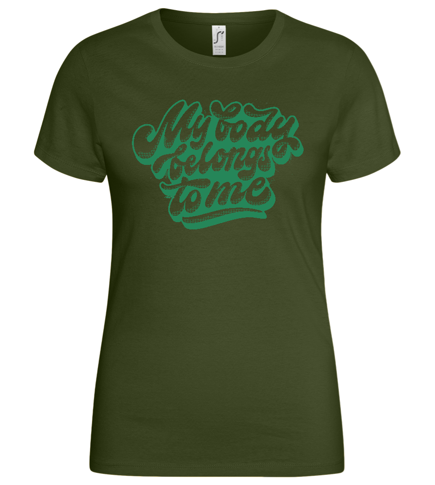 Belongs to Me Design - Basic women's t-shirt_ARMY_front