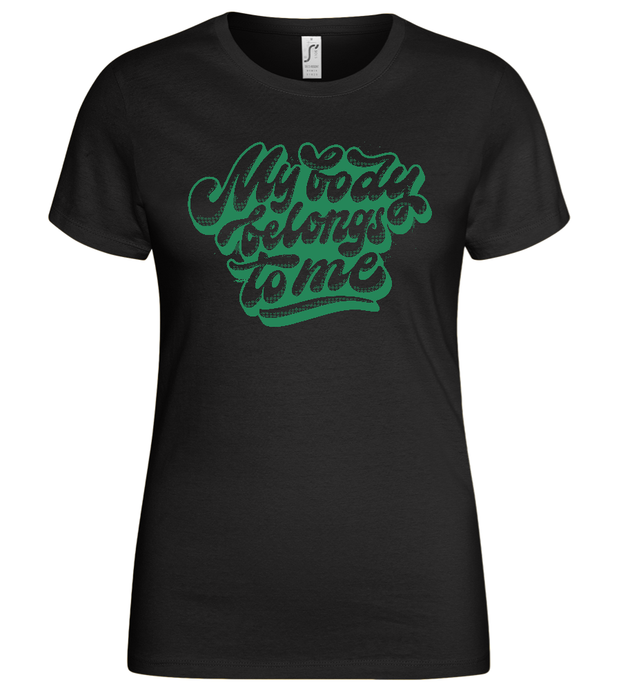 Belongs to Me Design - Basic women's t-shirt_DEEP BLACK_front