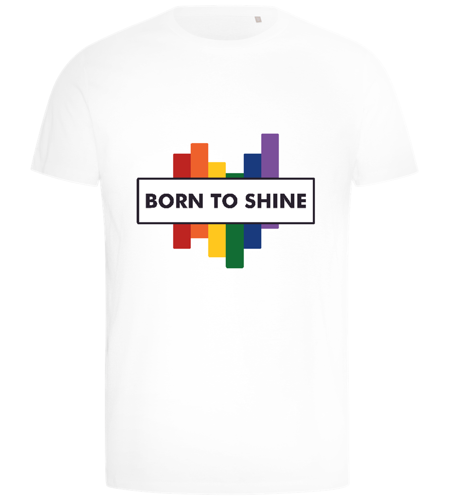 Born to Shine Design - Comfort men's t-shirt_WHITE_front