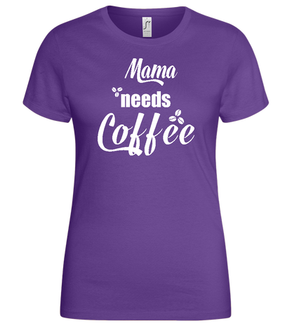 Needs Coffee Design - Basic women's t-shirt_DARK PURPLE_front