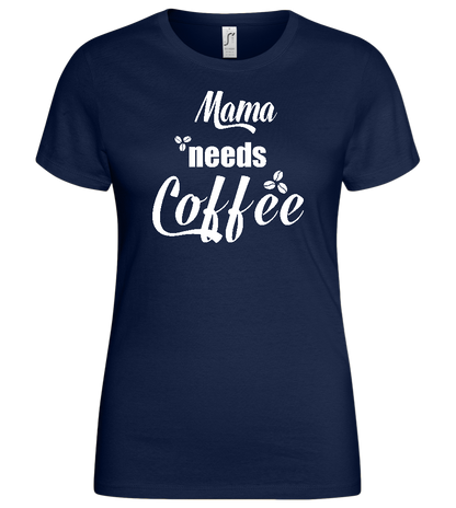 Needs Coffee Design - Basic women's t-shirt_MARINE_front