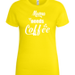 Needs Coffee Design - Basic women's t-shirt_YELLOW_front