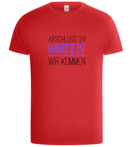 Abschluss '24 Hartz IV Design - Basic Unisex T-Shirt_RED_front