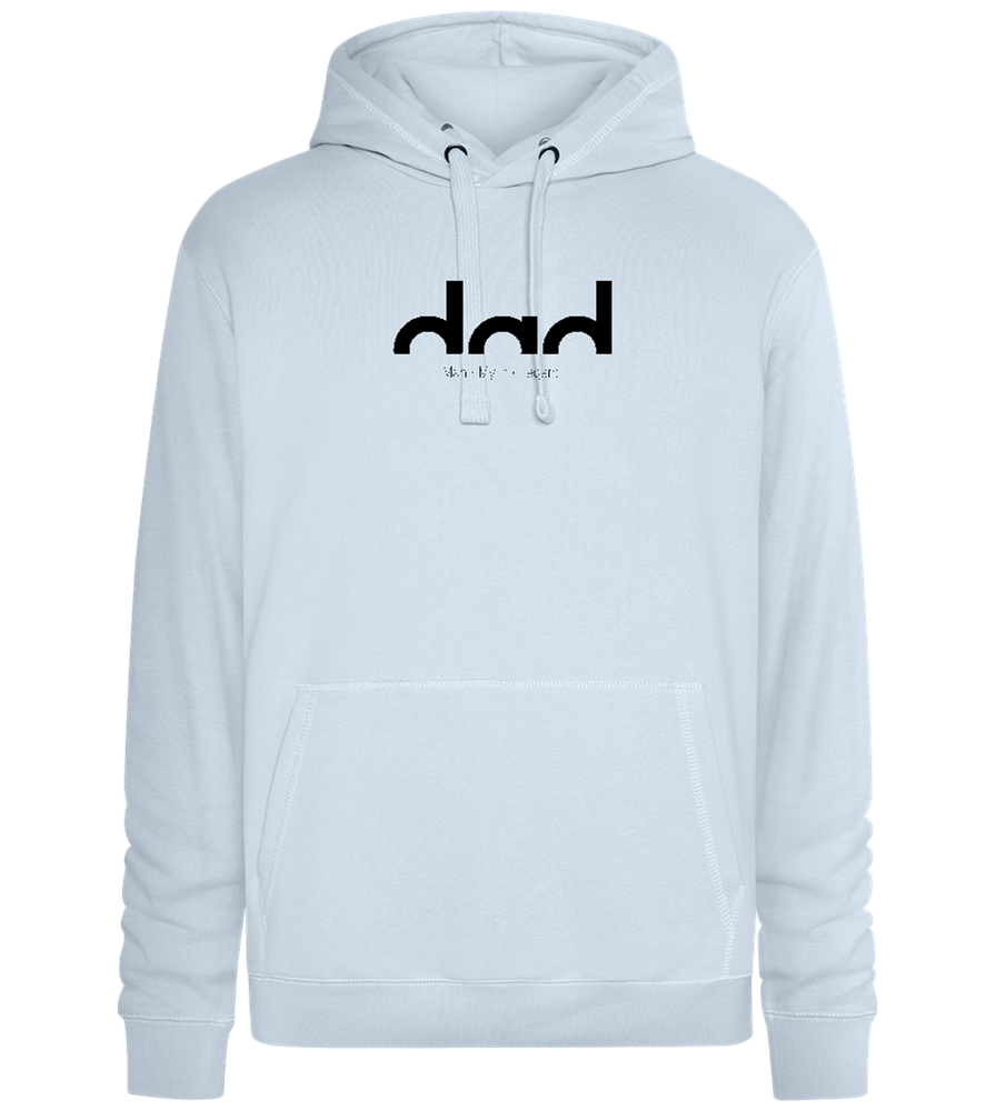 Dad Man Myth Legend Design - Premium unisex hoodie_CREAMY BLUE_front