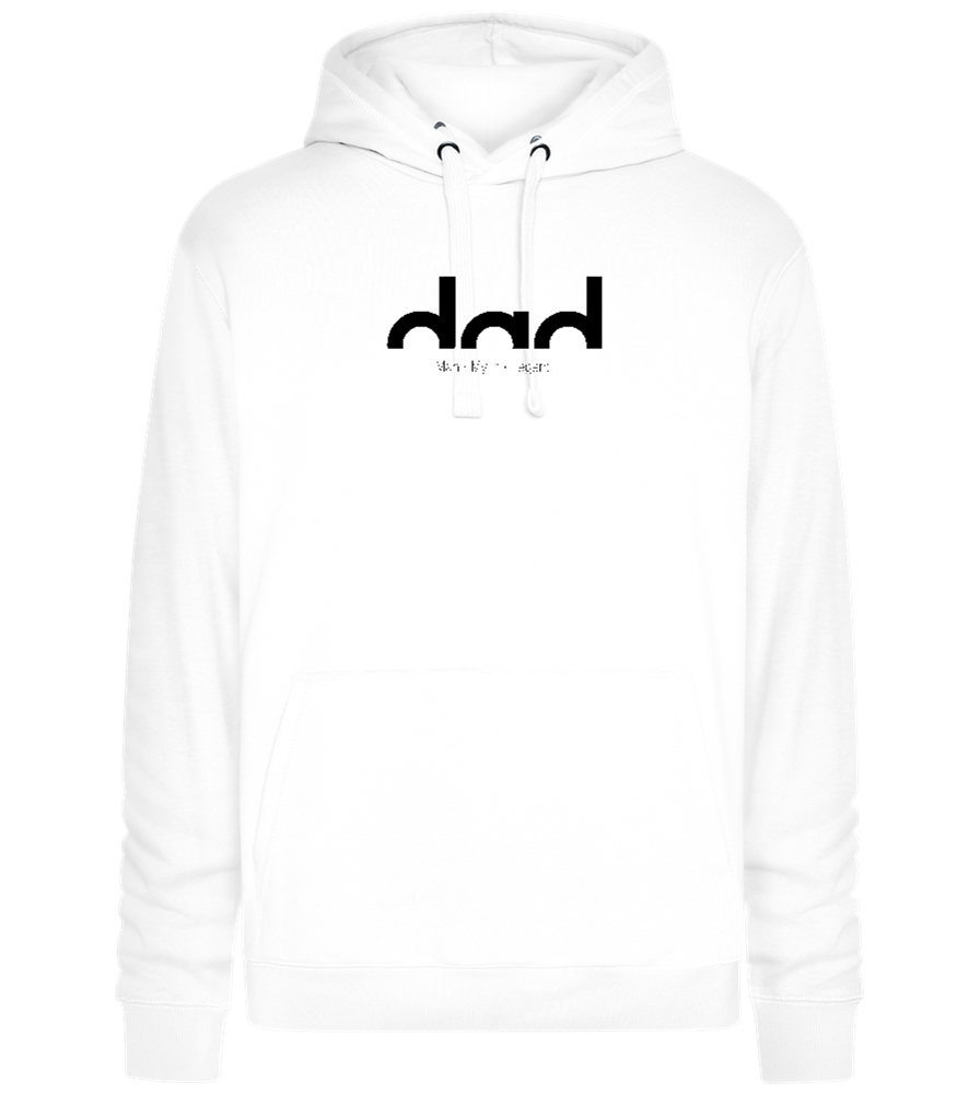 Dad Man Myth Legend Design - Premium unisex hoodie_WHITE_front