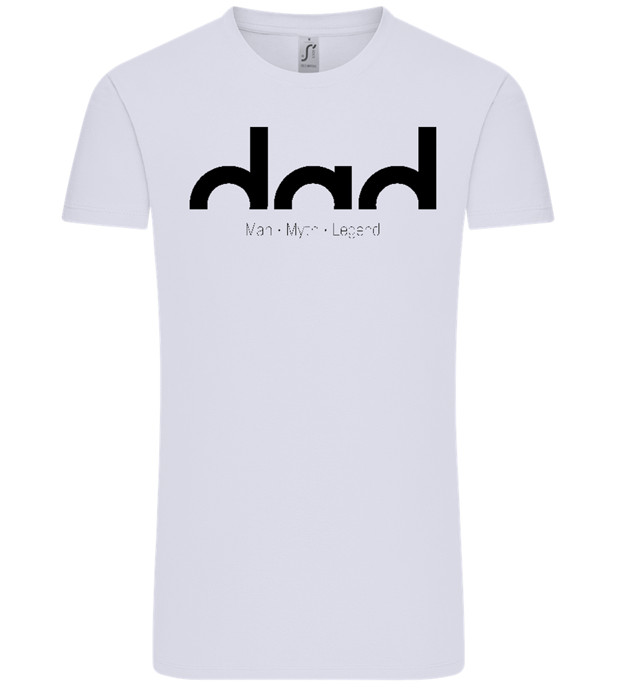 Dad Man Myth Legend Design - Comfort Unisex T-Shirt_LILAK_front