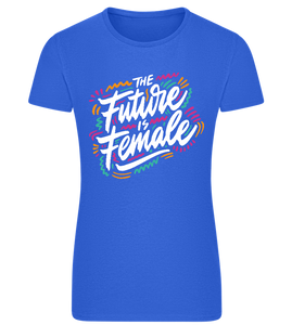 Future Is Female Design - Comfort women's fitted t-shirt