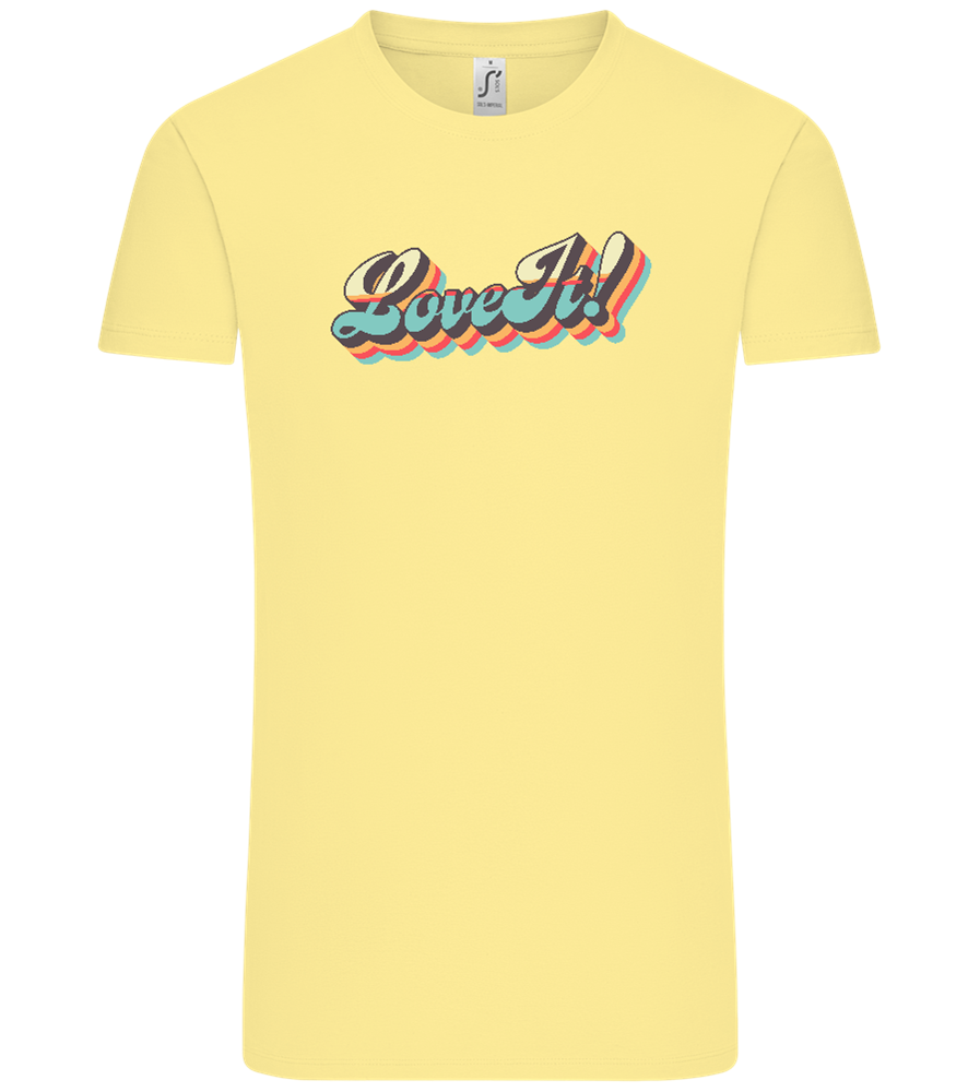 Love It! Design - Comfort Unisex T-Shirt_AMARELO CLARO_front