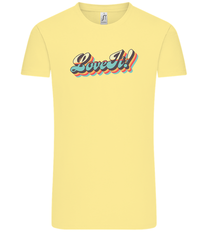 Love It! Design - Comfort Unisex T-Shirt_AMARELO CLARO_front