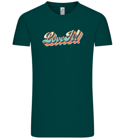 Love It! Design - Comfort Unisex T-Shirt_GREEN EMPIRE_front