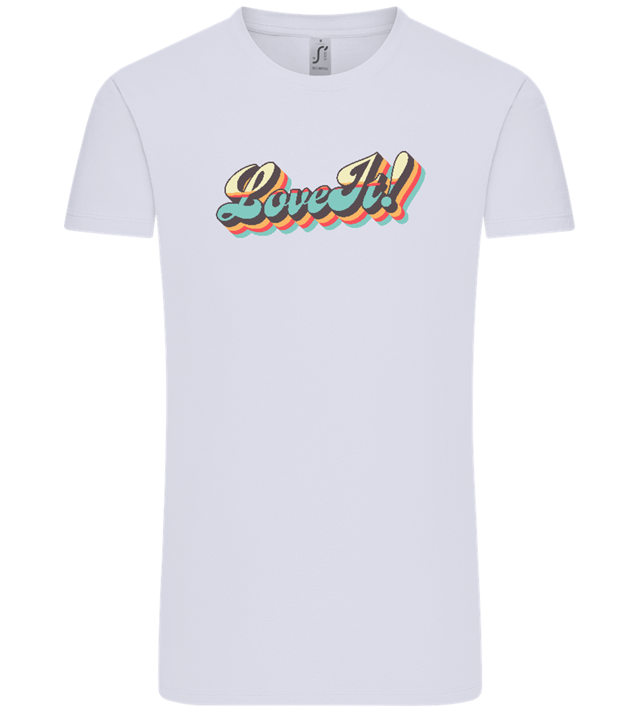 Love It! Design - Comfort Unisex T-Shirt_LILAK_front