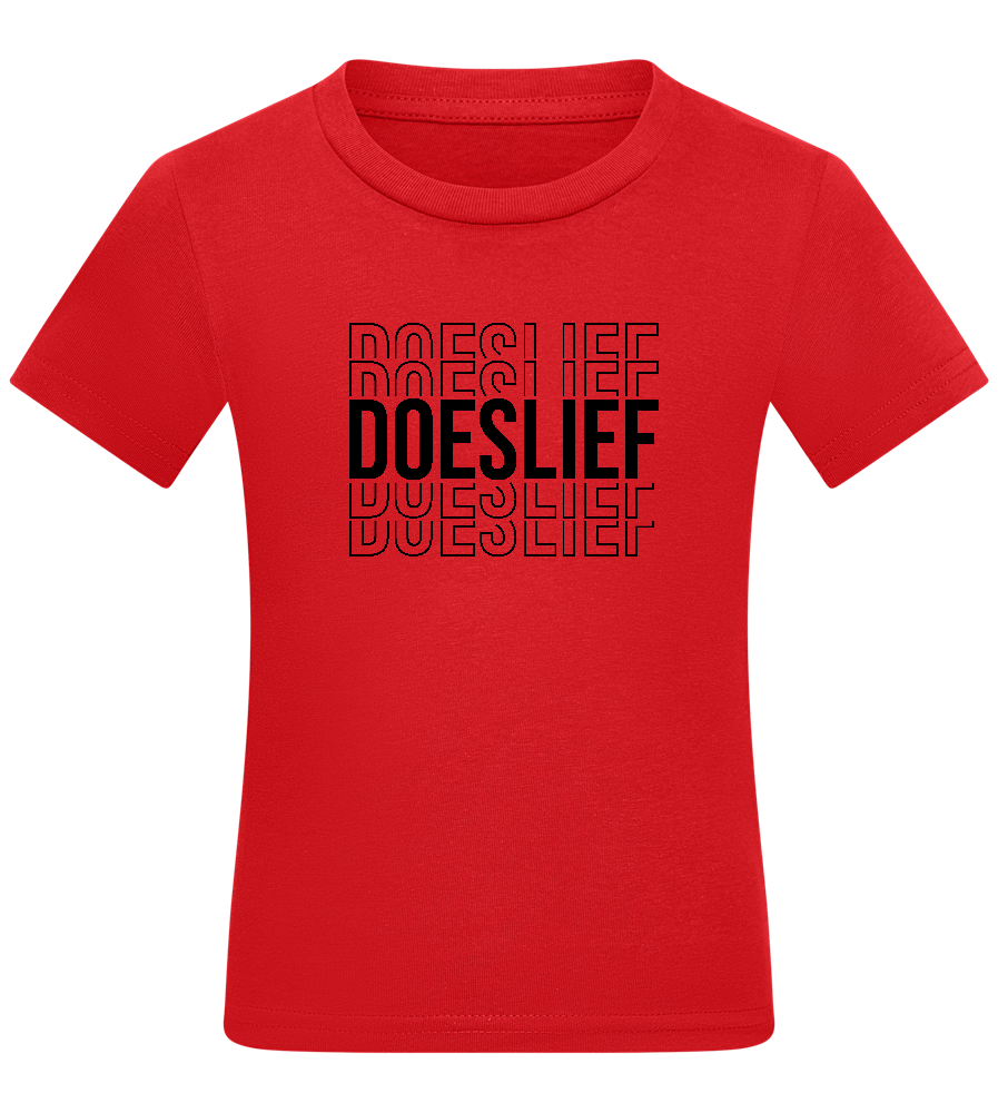 Doeslief Tekst Design - Comfort kids fitted t-shirt_RED_front
