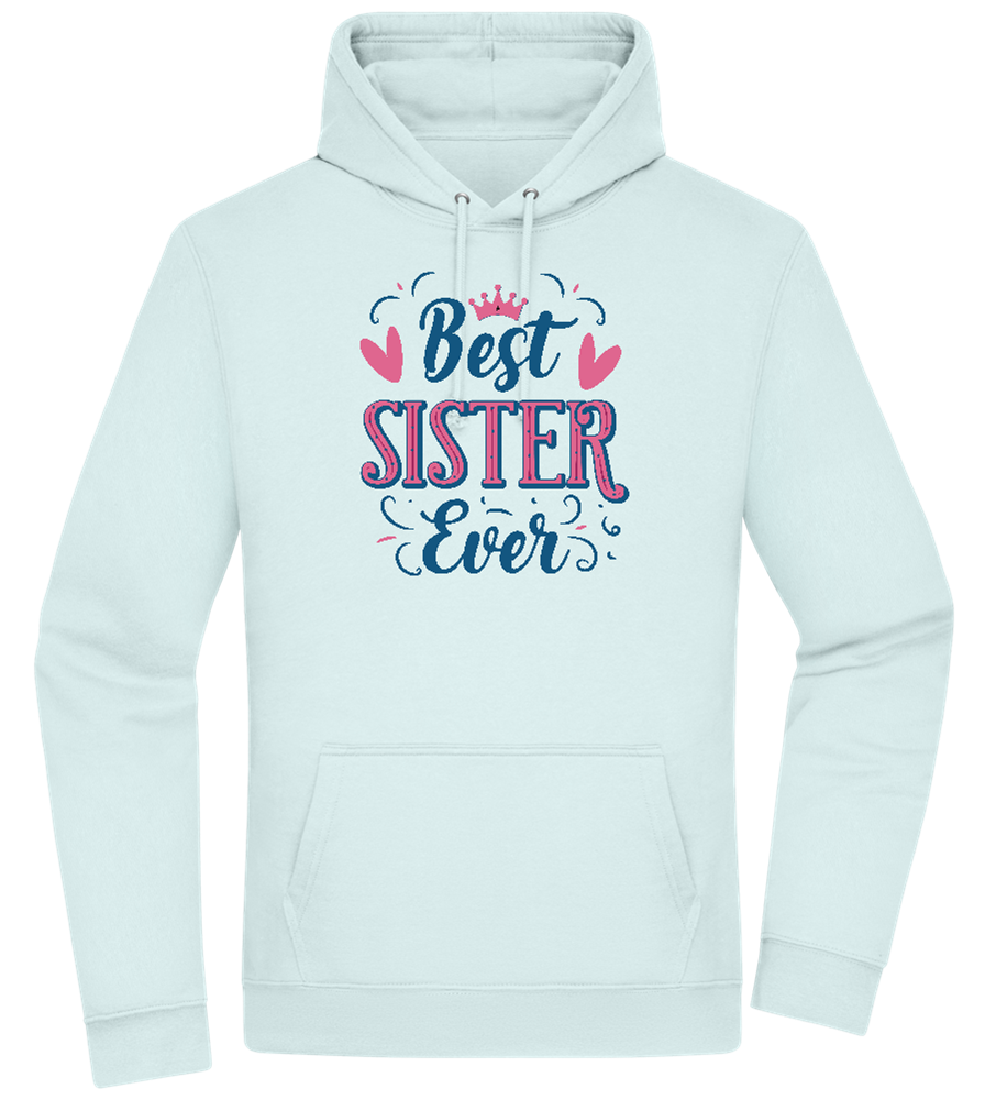 Best Sister Design - Premium Essential Unisex Hoodie_ARCTIC BLUE_front