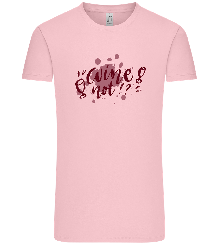 Wine Not Design - Comfort Unisex T-Shirt_CANDY PINK_front