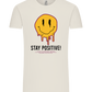 Stay Positive Smiley Design - Comfort Unisex T-Shirt_ECRU_front